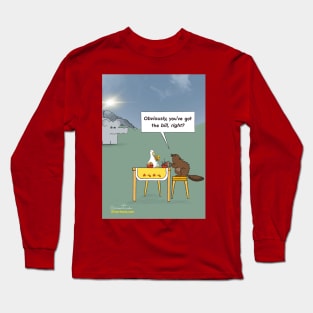 Got the Bill Long Sleeve T-Shirt